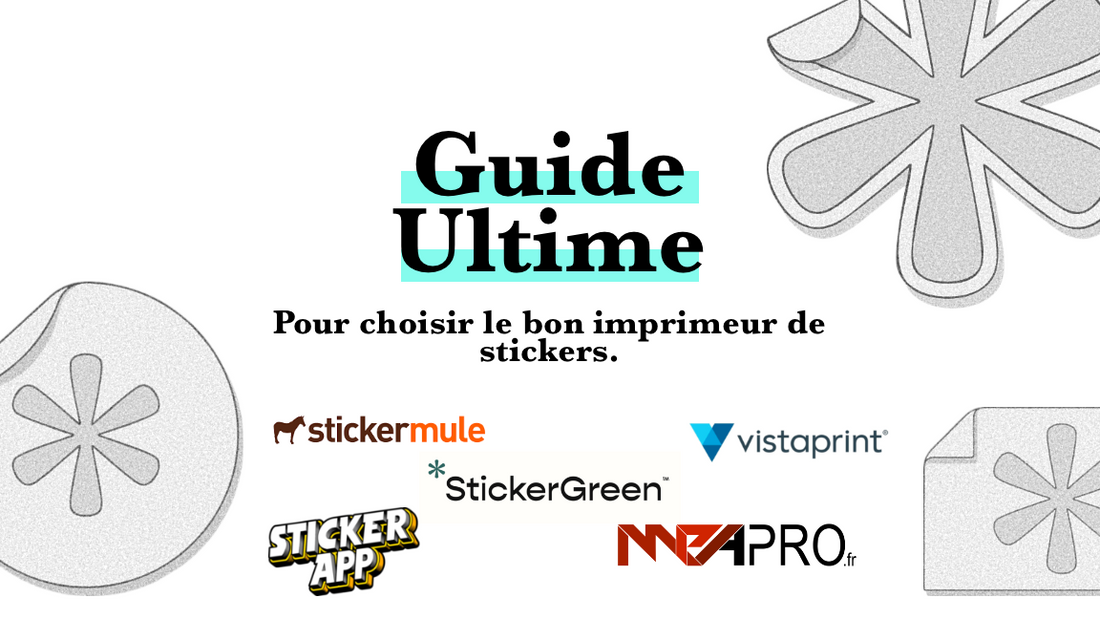 image Guide ultime meilleur imprimeur de stickers personnalisés