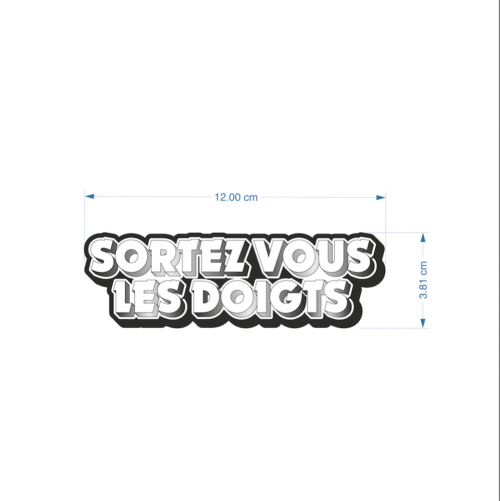 Sticker Sortez Vous Les Doigts Black Edition